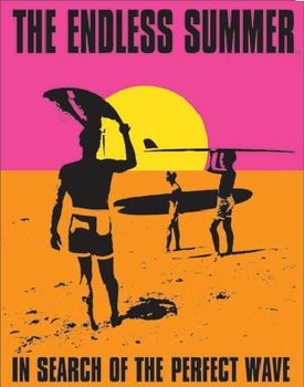 THE ENDLESS SUMMER - In Search Of The Perfect Wave Carteles de chapa