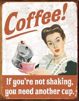 Cartelli Pubblicitari in Metallo EPHEMERA - Coffee Shaking