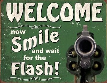 Cartelli Pubblicitari in Metallo Smile for the Flash