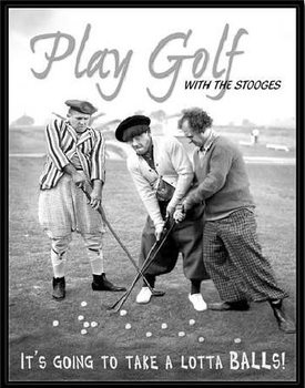 Cartelli Pubblicitari in Metallo STOOGES - lotta balls