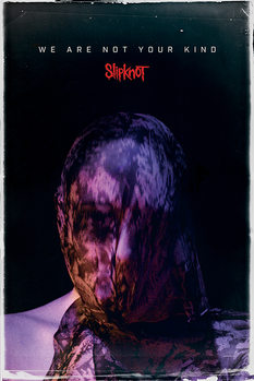 Poster Slipknot - We Are Not Your Kind
