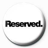 Anstecker RESERVED