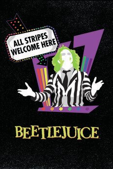 Művészi plakát Beetlejuice - All stripes welcome here