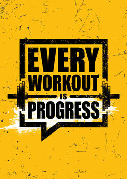 Illustration Every Workout Is Progress. Inspiring Sport