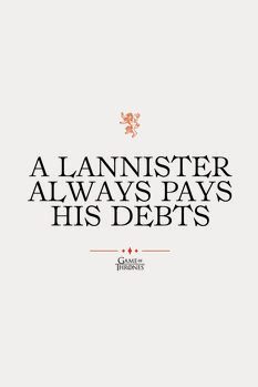 Арт печат Game of Thrones - A Lannister always pays