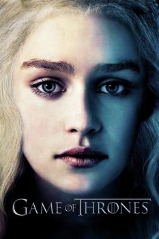Poster de artă Game of Thrones - Daenerys Targaryen