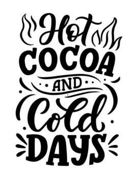 Ilustrare Hot cocoa hand lettering composition. Hand