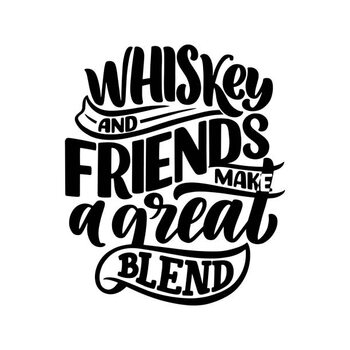 Ilustrace Lettering poster with quote about whiskey