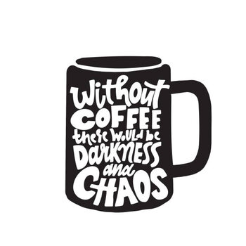Illustration Without coffee there would be darkness