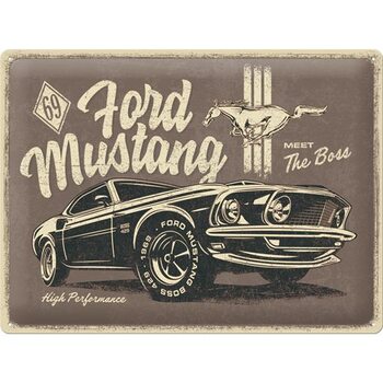 Metallschild Ford - Mustang - 1969 - The Boss