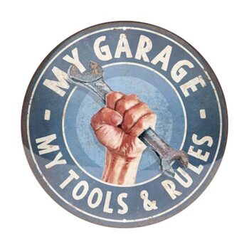 Metallschild My Garage - My Tools & Rules