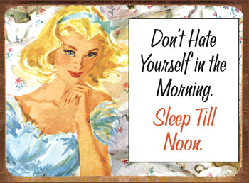 Metallschild SLEEP TILL NOON