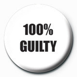 Button 100 % GUILTY