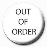 Button OUT OF ORDER