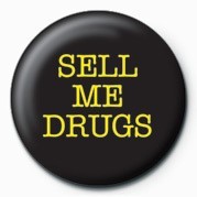 Button SELL ME DRUGS