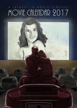 Movie Calendar 2017 - A Tribute To Movie Classics Calendar 2017