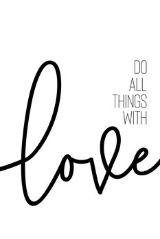 Print op canvas Do all things with love