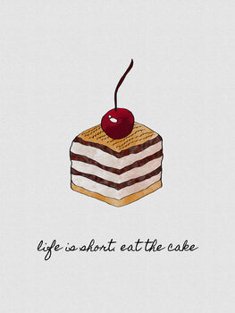 Print op canvas Life Is Short Eat The Cake