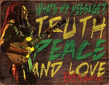 Cartelli Pubblicitari in Metallo  Bob Marley - Message