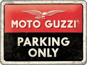 Cartello in metallo Moto Guzzi Paking Only