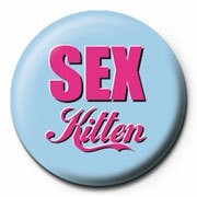 Insignă Sex Kitten