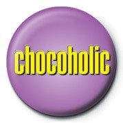Kitűző CHOCOHOLIC