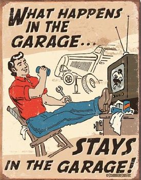 Kovinski znak SCHONBERG - What Happens in Garage