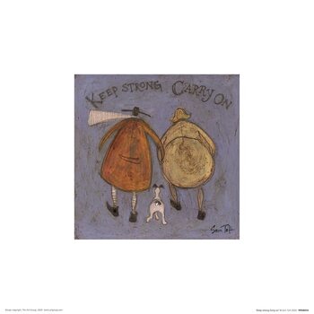 Reproducción de arte Sam Toft - Keep Strong Carry On