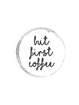 Canvastavla butfirstcoffee5