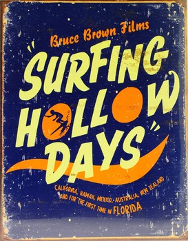 Mетална табела SURFING HOLLOW DAYS
