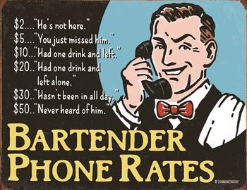 Plåtskylt Bartender's Phone Rates