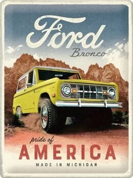 Metallskylt Ford - Bronco - Pride of America