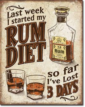 Metallskilt Rum Diet