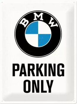Metalni znak BMW - Parking Only - White