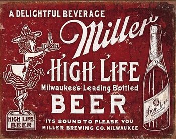 Miller - Bound to Please Metalni znak