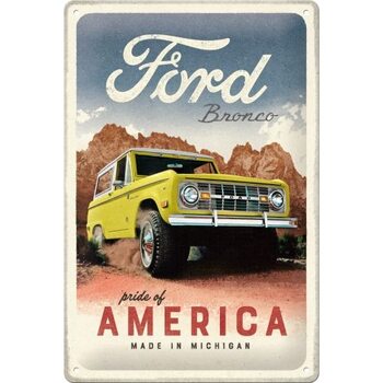 Metalowa tabliczka Ford - Bronco - Pride of America