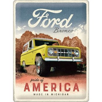 Metalowa tabliczka Ford - Bronco - Pride of America