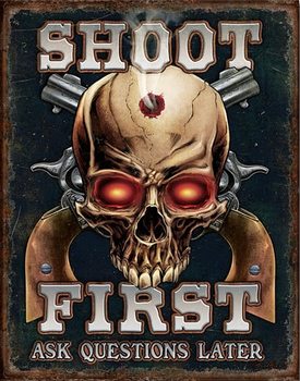 Metalskilt Sea - Shoot First
