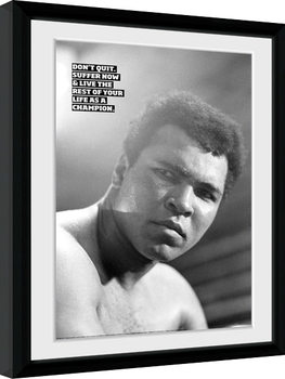 Zarámovaný plakát Muhammad Ali - Don't Quit