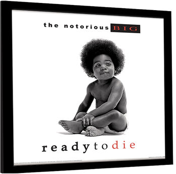 Oprawiony plakat The Notorious B.I.G - Ready to Die