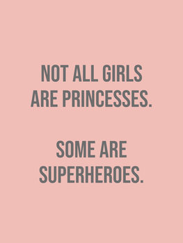 Cuadros en Lienzo not all girls are princesses