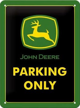 Placă metalică John Deere Parking Only