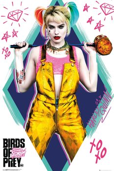 Plagát Birds of Prey: Podivuhodná premena Harley Quinn - Harley Quinn