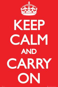 Plagát Keep Calm And Carry On
