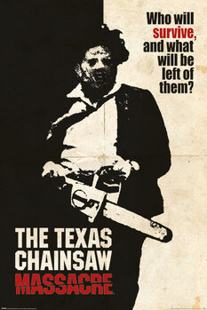 Plagát Texas Chainsaw Massacre - Who Will Survive? - Who Will Survive?