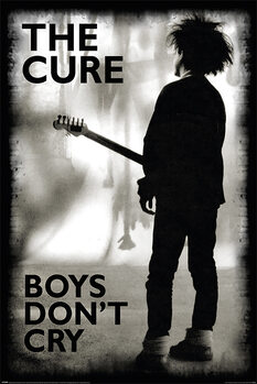 Plagát The Cure - Boys Don't Cry