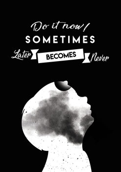 Plakat Do it now - Black