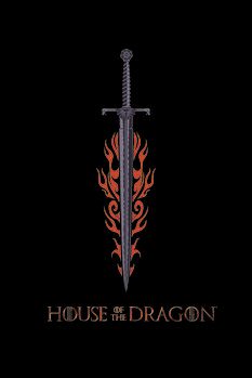 Plakat House of Dragon - Fire Sword