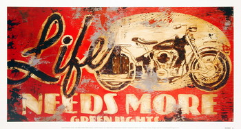 Kunsttryk Life Needs More Green Lights