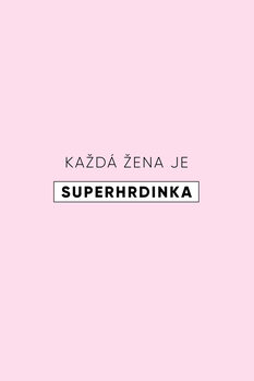 Plakat Superhrdinka